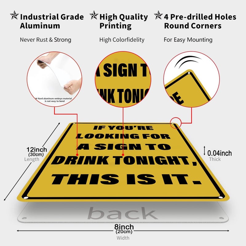 CrazySign Vintage Tin Sign If You're Looking for A Sign to Drink Tonight Metal Sign Funny Home Man Cave Bar Cafe Wall Decor 8 x 12 Inch (3082) - Image 2